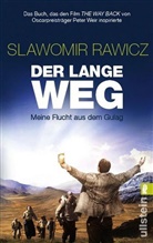 Rawicz, Slawomir Rawicz - Der lange Weg