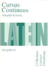 Diete Belde, Gerhar Fink, Andreas u a Fritsch, Peter Petersen, Gerhar Fink, Maier - Cursus Continuus. Ausgabe A. Vokabel-Cursus