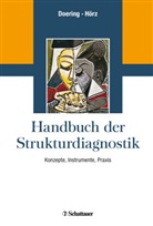 Doerin, Stepha Doering, Stephan Doering, Hör, Hörz, Susanne Hörz - Handbuch der Strukturdiagnostik