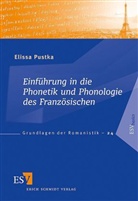 Elissa Pustka, Elissa (Dr.) Pustka - Einführung in die Phonetik und Phonologie des Französischen
