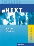 Brigitt Köper, Brigitte Köper, Judith Mader - English NEXT B1/1: Next B1/1 Teacher's Guide