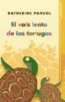 Katherine Pancol - El vals lento de las tortugas