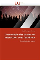 Martinez-m, María Rodríguez Martínez - Cosmologie des branes en