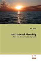 Alok Tiwari - Micro-Level Planning
