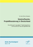 Yanislav N Boyanov, Yanislav N. Boyanov, Yanislav Naskov Boyanov - Solarkraftwerke: Projektfinanzierung in Deutschland