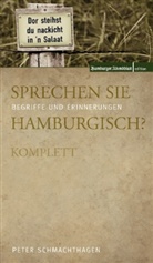 Peter Schmachthagen, Hamburger Abendblatt - Sprechen Sie Hamburgisch?, Gesamtbd.