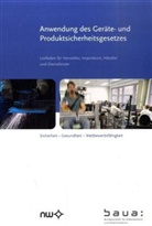 C. Barth, W. Hamacher, L. Wienhold - Anwendung des Geräte- und Produktsicherheitsgesetzes, m. CD-ROM