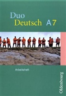 Ulrich Schmitz, Christian Sondershaus - Duo Deutsch, Ausgabe A für Nordrhein-Westfalen - 7: 7. Schuljahr, Arbeitsheft