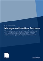 Claudia Gaier, Claudia (Dr.) Gaier, Claudia Thomas - Management kreativer Prozesse