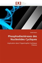Walid Mokni, Mokni-W - Phosphodiesterases des
