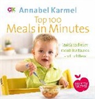 Annabel Karmel, Karmel Annabel - Top 100 Meals in Minutes
