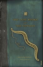 Zachary Mason - The Lost Books of the Odyssey