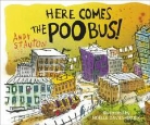 Andy Stanton - Here Comes the Poo Bus