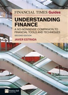 Javier Estrada - The Financial Times Guide to Understanding Finance