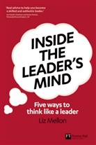 Elizabeth Mellon, Liz Mellon - Inside the Leader's Mind