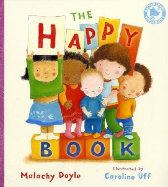 Doyl, Malachy Doyle, Uff, Caroline Uff, Caroline Uff - The Happy Book