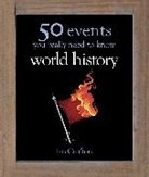 Ian Crofton, Crofton Ian - World History : 50 Things you Really Need to Know
