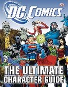 DK, Brandon T Snider - Dc Comics Ultimate Character Guide