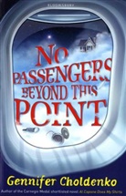 Gennifer Choldenko - No Passengers Beyond This Point