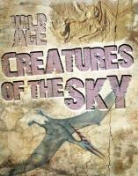 Steve Parker - Creatures of the Sky