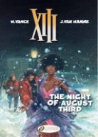 Jean Hamme, Jean van Hamme, Van Jean Hamme, Jean, VAN HAMME, Jean Van Hamme... - XIII T 7 THE NIGHT OF AUGUST THIRD