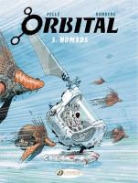 Pelle, Serge Pelle, PELLE RUNBERG, Pelle Serge, Runberg, Sylvain Runberg... - ORBITAL T 3 NOMADS