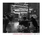 Mike Seaborne - London Street Photography 1860-2010