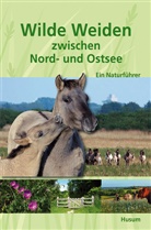 Helge Neumann, Deutsche Verband für Landschaftspflege (D, Deutscher Verband für Landschaftspflege (D - Wilde Weiden zwischen Nord- und Ostsee