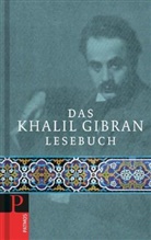 Khalil Gibran, Volke Fabricius, Volker Fabricius - Das Khalil Gibran Lesebuch