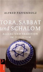 Alfred Paffenholz - Tora, Sabbat und Shalom