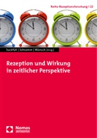 Holger Schramm, Monika Suckfüll, Carsten Wünsch - Rezeption und Wirkung in zeitlicher Perspektive