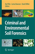 Lorn Dawson, Lorna Dawson, David Miller, Karl Ritz - Criminal and Environmental Soil Forensics