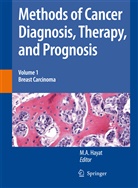 A Hayat, M A Hayat, M. A. Hayat - Methods of Cancer Diagnosis, Therapy and Prognosis. Vol.1