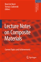 Rene Borst, René Borst, René de Borst, de Borst, de Borst, Rene de Borst... - Lecture Notes on Composite Materials