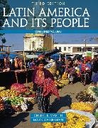 Cheryl E. Martin, Cheryl English Martin, Mark Wasserman - Latin America and Its People, Combined Volume