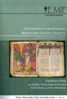Getatchew Haile, Melaku Terefe - Catalogue of the Ethiopic Imaging Project: Volume 1: Codices 1-105, Magic Scrolls 1-134