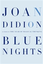 Joan Didion - Blue Nights