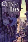 Lian Tanner, Claudia Black - City of Lies (Audiolibro)