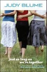Judy Blume, Rebecca Soler, Rebecca Soler - Just As Long As We're Together (Audio book)