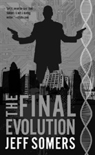 Jeff Somers - The Final Evolution