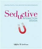 Stephen Anderson, Stephen P Anderson, Stephen P. Anderson - Seductive Interaction Design