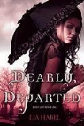 Lia Habel - Dearly, Departed