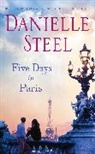 Danielle Steel - Five Days in Paris