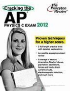 Steven A. Leduc, Princeton Review, Princeton Review (COR) - Cracking the AP Physics C Exam, 2012