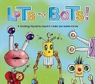 A. D. Carter Carter, David A. Carter, Noelle Carter - Lots of bots