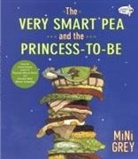 Mini Grey - The Very Smart Pea and the Princess-to-be