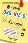 James A. Martin, Douglas Merrill, Douglas C. Merrill, Douglas C. Martin Merrill - Getting Organized in the Google Era