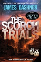 James Dashner - The Scorch Trials