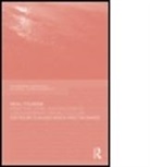 Claudio (EDT)/ Oakes Minca, Claudio (University of Wageningen Minca, Claudio Oakes Minca, MINCA CLAUDIO OAKES TIM, Claudio Minca, Minca Claudio... - Real Tourism