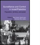 Elia Zureik, Elia Zureik, Elia (Queens University Zureik, Elia Lyon Zureik, ZUREIK ELIA LYON DAVID ABU LABAN, Yasmeen Abu-Laban... - Surveillance and Control in Israel/palestine